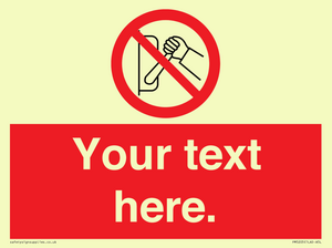 Custom Do Not Operate Sign